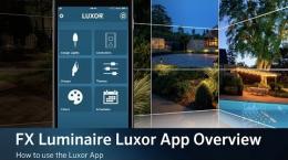 FX Luminaire Luxor App Product Guide